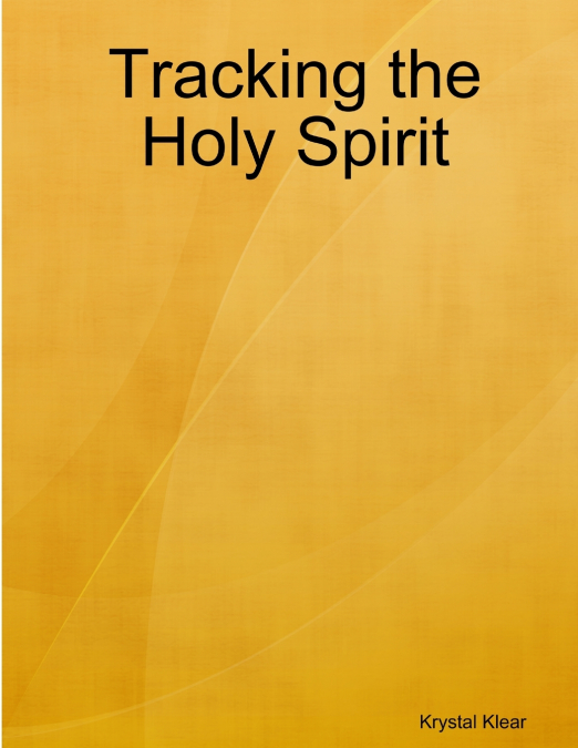 Tracking the Holy Spirit