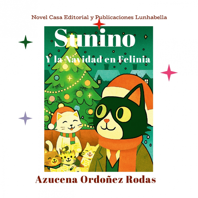 Sunino y la Navidad en Felinia