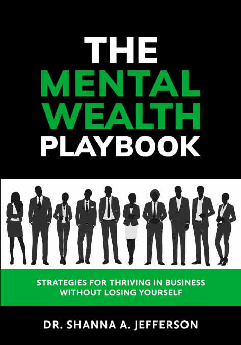 The Mental Wealth Playbook