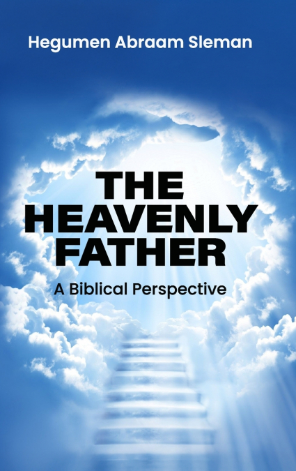 The Heavenly Father
