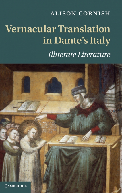 Vernacular Translation in Dante’s Italy