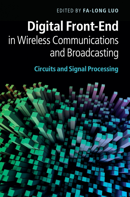 Digital Front-End in Wireless Communications and Broadcasting