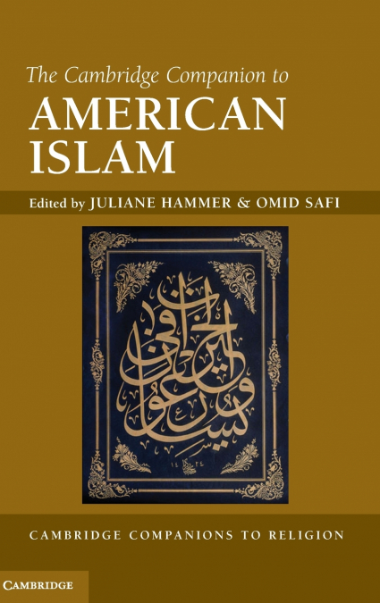 The Cambridge Companion to American Islam