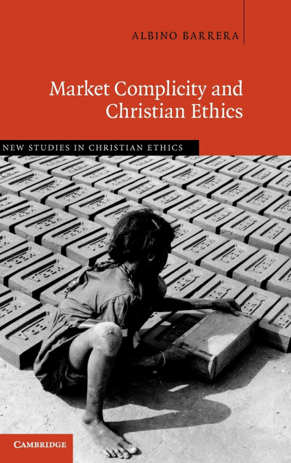 Market Complicity and Christian Ethics