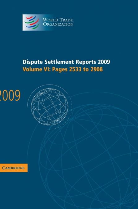 Dispute Settlement Reports 2009