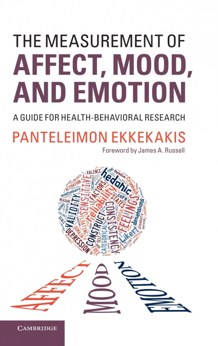 The Measurement of Affect, Mood, and Emotion