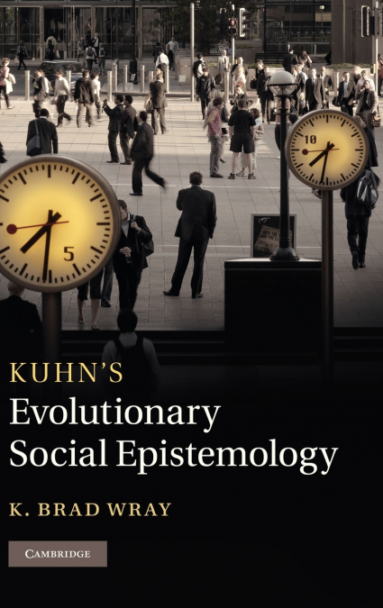 Kuhn’s Evolutionary Social Epistemology