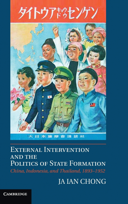 External Intervention and the Politics of State Formation