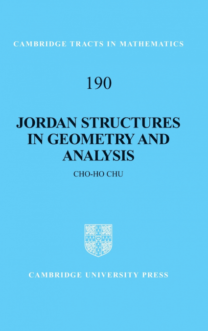 Jordan Structures in Geometry and Analysis