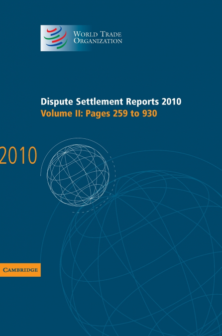 Dispute Settlement Reports 2010