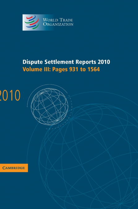 Dispute Settlement Reports 2010