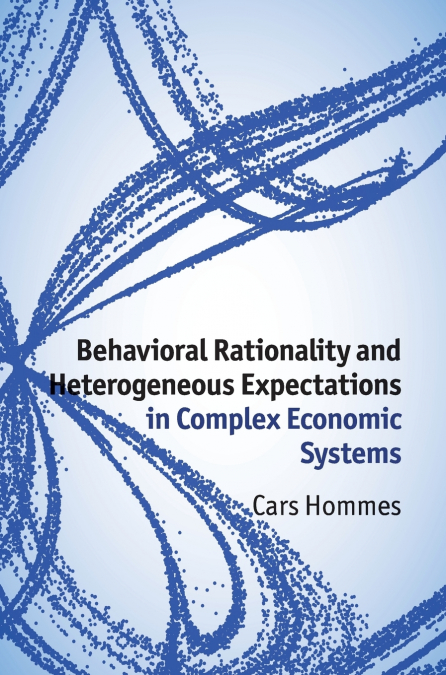 Behavioral Rationality and Heterogeneous Expectations in Complex Economic Systems