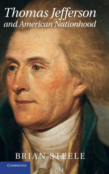 Thomas Jefferson and American Nationhood