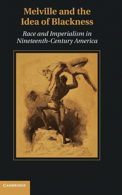 Melville and the Idea of Blackness