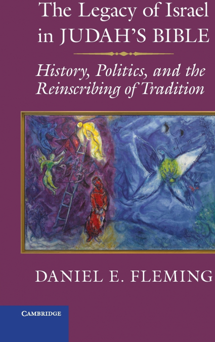 The Legacy of Israel in Judah’s Bible