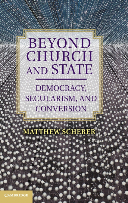 Beyond Church and State