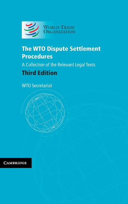 The Wto Dispute Settlement Procedures