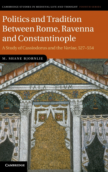 Politics and Tradition Between Rome, Ravenna and Constantinople