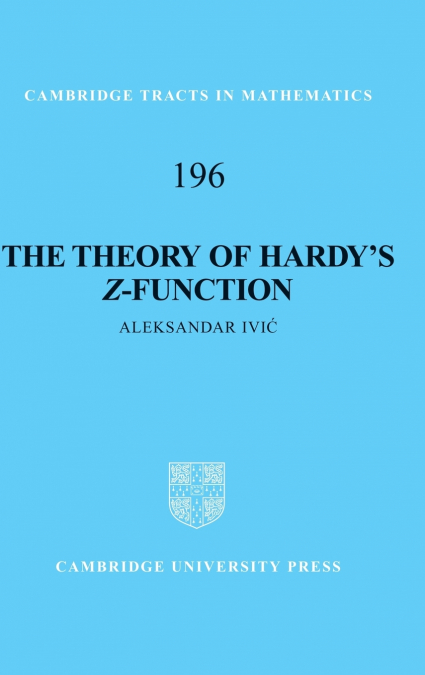 The Theory of Hardy’s Z-Function