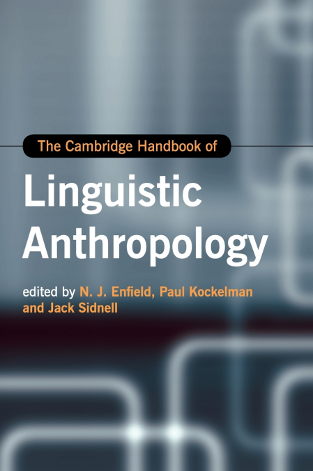 The Cambridge Handbook of Linguistic Anthropology