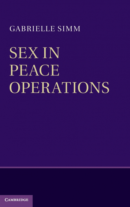 Sex in Peace Operations