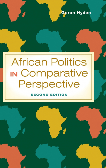 African Politics in Comparative Perspective, Second Edition