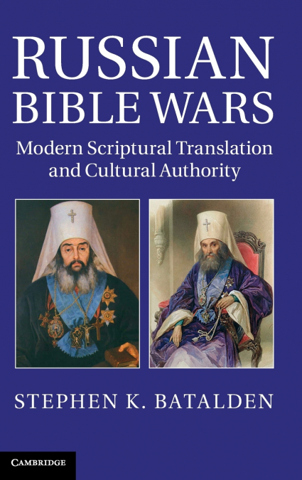 Russian Bible Wars
