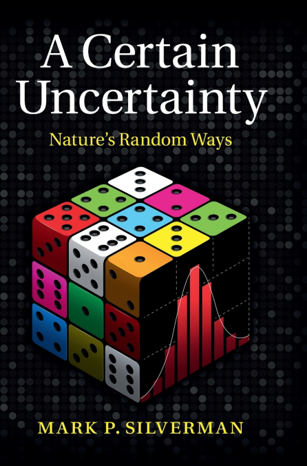 A Certain Uncertainty