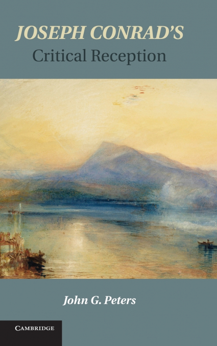 Joseph Conrad’s Critical Reception