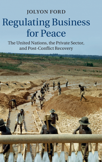 Regulating Business for Peace