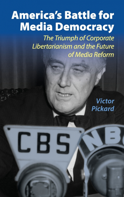 America’s Battle for Media Democracy