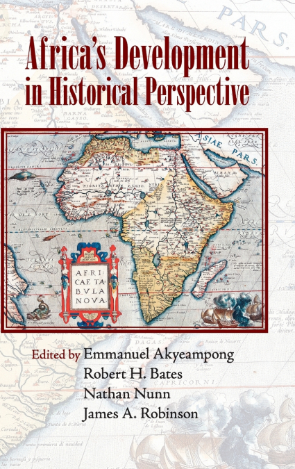 Africa’s Development in Historical Perspective