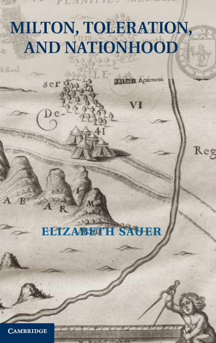 Milton, Toleration, and Nationhood