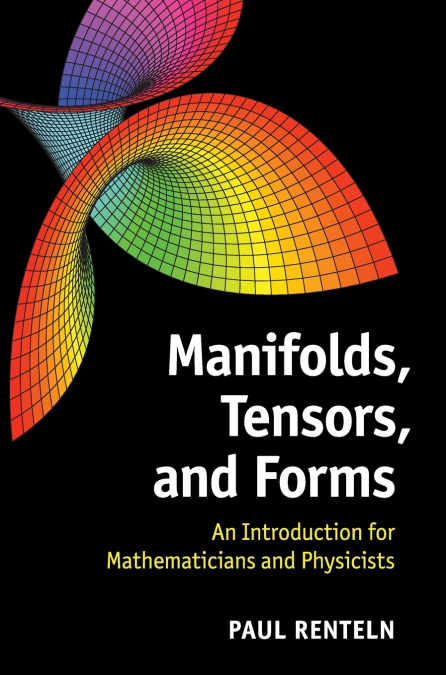 Manifolds, Tensors, and Forms