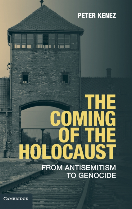 The Coming of the Holocaust