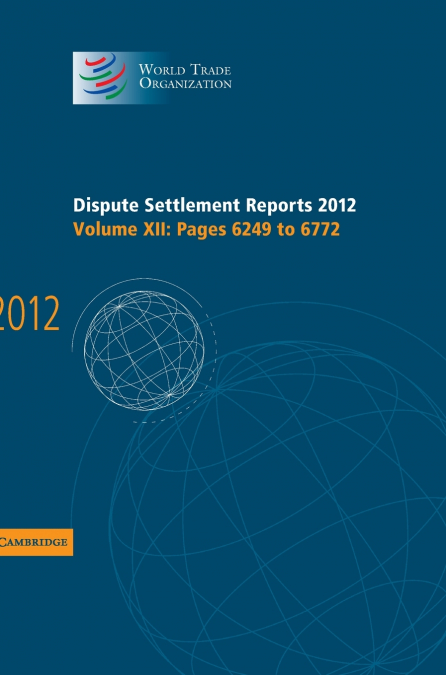 Dispute Settlement Reports 2012