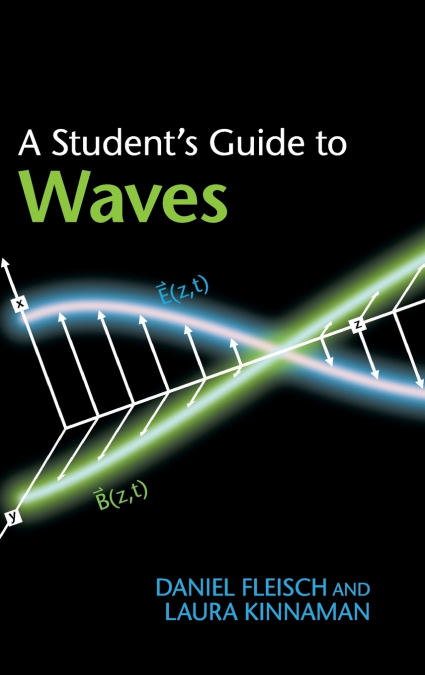 A Student’s Guide to Waves