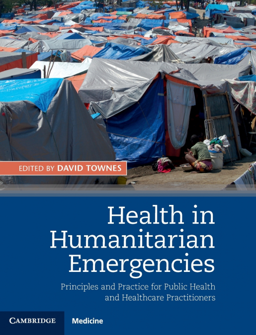 Health in Humanitarian Emergencies