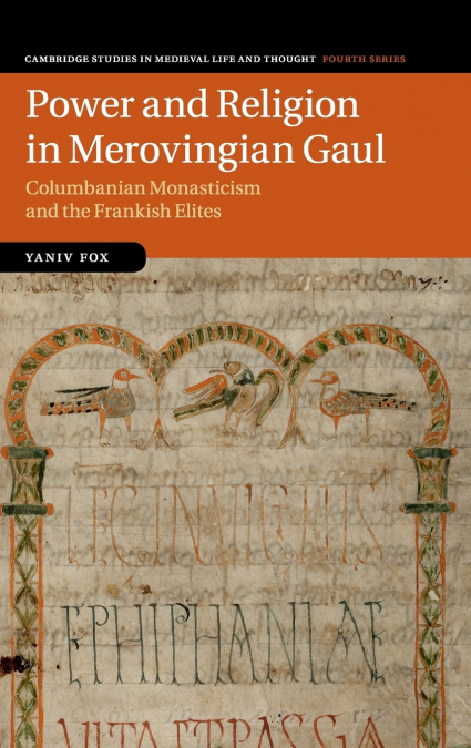 Power and Religion in Merovingian Gaul
