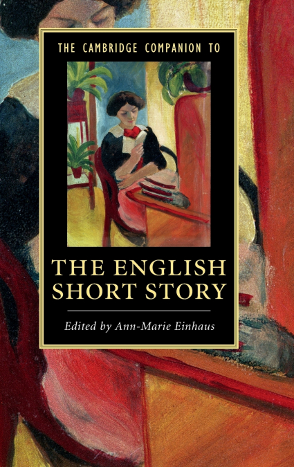 The Cambridge Companion to the English Short Story