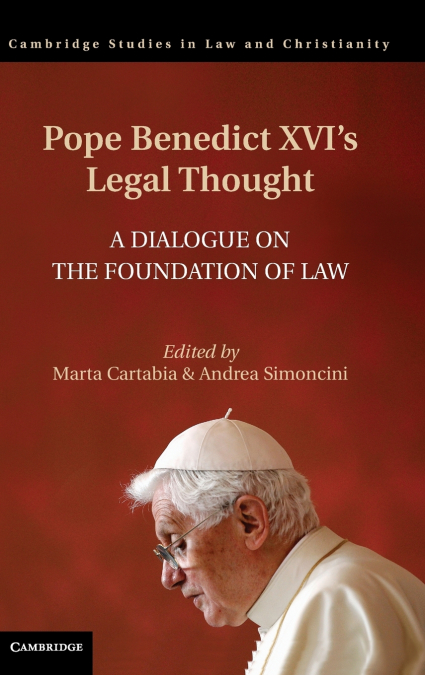 Pope Benedict XVI’s Legal Thought