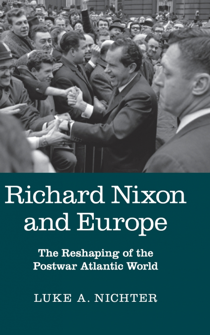 Richard Nixon and Europe