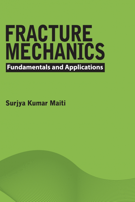 Fracture Mechanics
