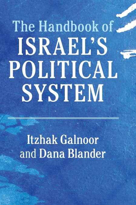 The Handbook of Israel’s Political System