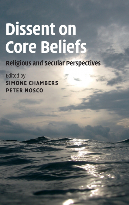 Dissent on Core Beliefs