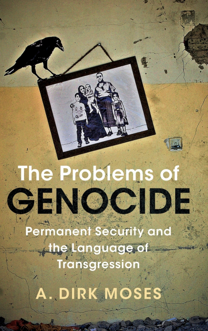 The Problems of Genocide