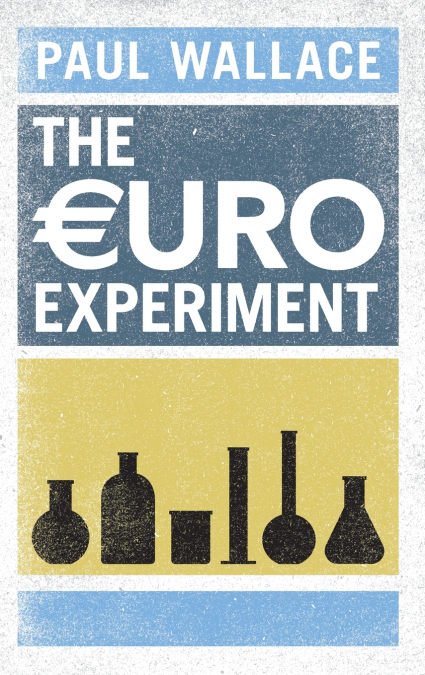 The Euro Experiment