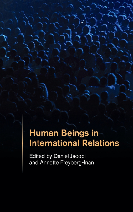 Human Beings in International Relations
