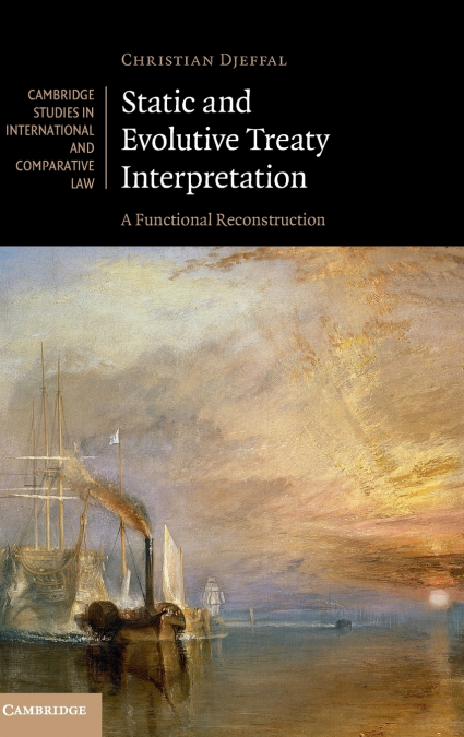 Static and Evolutive Treaty Interpretation