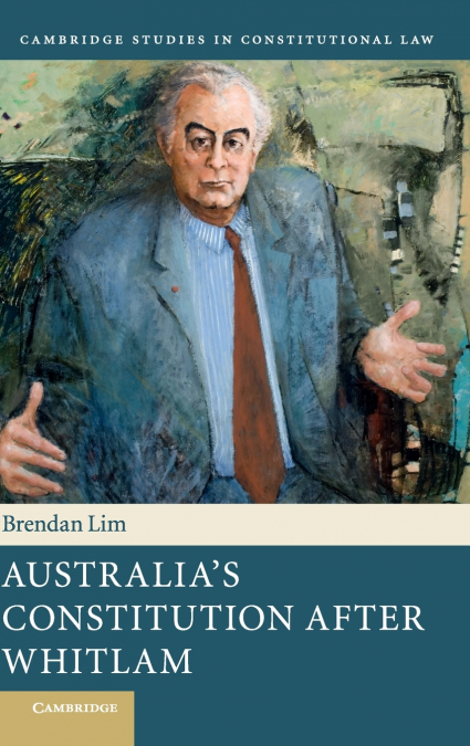 Australia’s Constitution after Whitlam